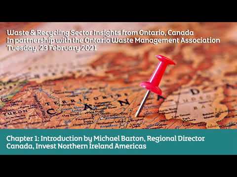 Preview image for the video "Chapter 1: Introduction – Michael Barton, Regional Director Canada, Invest Northern Ireland".