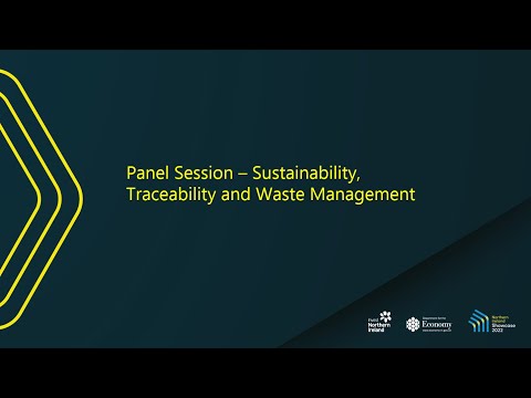 Preview image for the video "Panel Session – Sustainability, Traceability and Waste Management".