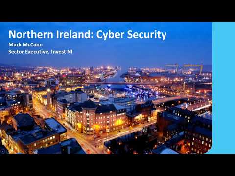 Preview image for the video "Invest NI &amp; Business Ireland Kenya: Spotlight on Cyber Security - Chapter 3 - Cyber security in NI".
