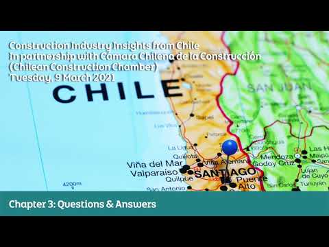 Preview image for the video "Construction Industry Insights from Chile Webinar- Chapter 3 - Q&amp;A".